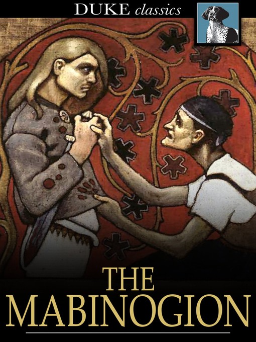 Title details for The Mabinogion by Unknown - Available
